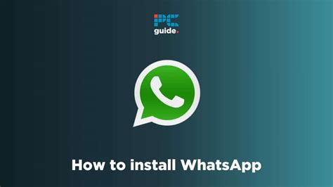 WhatsApp Install