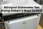 Whirlpool Dishwasher Does Not Heat Dry
