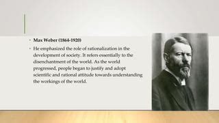 Who emphasized the role of rationalization in the development of society