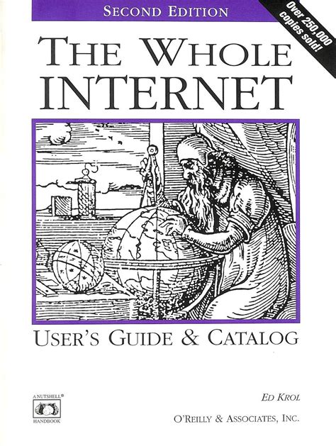 Whole Internet User's Guide And Catalog