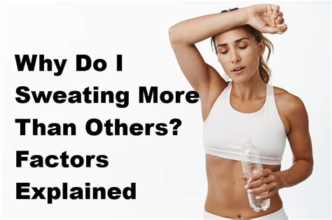 Why do I hate sweating