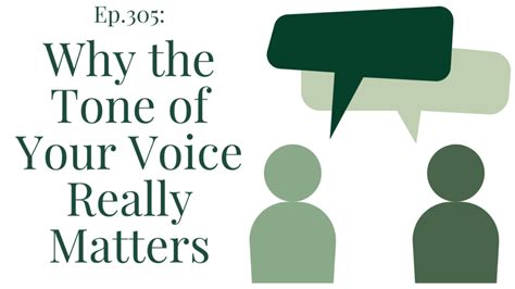 Why is it important to be conscious of your tone of voice when making calls quizlet