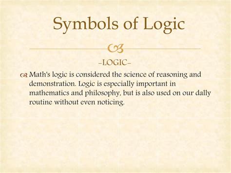 Why is logic considered a science