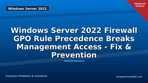 Windows Firewall Rule Precedence