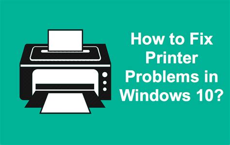 Windows Printer Issues