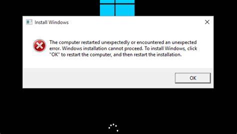 Windows installation encountered an unexpected error