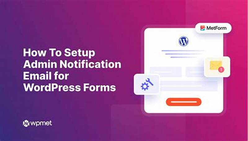 Wordpress Form Email Notification