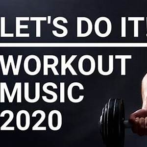 Workout Music 2020
