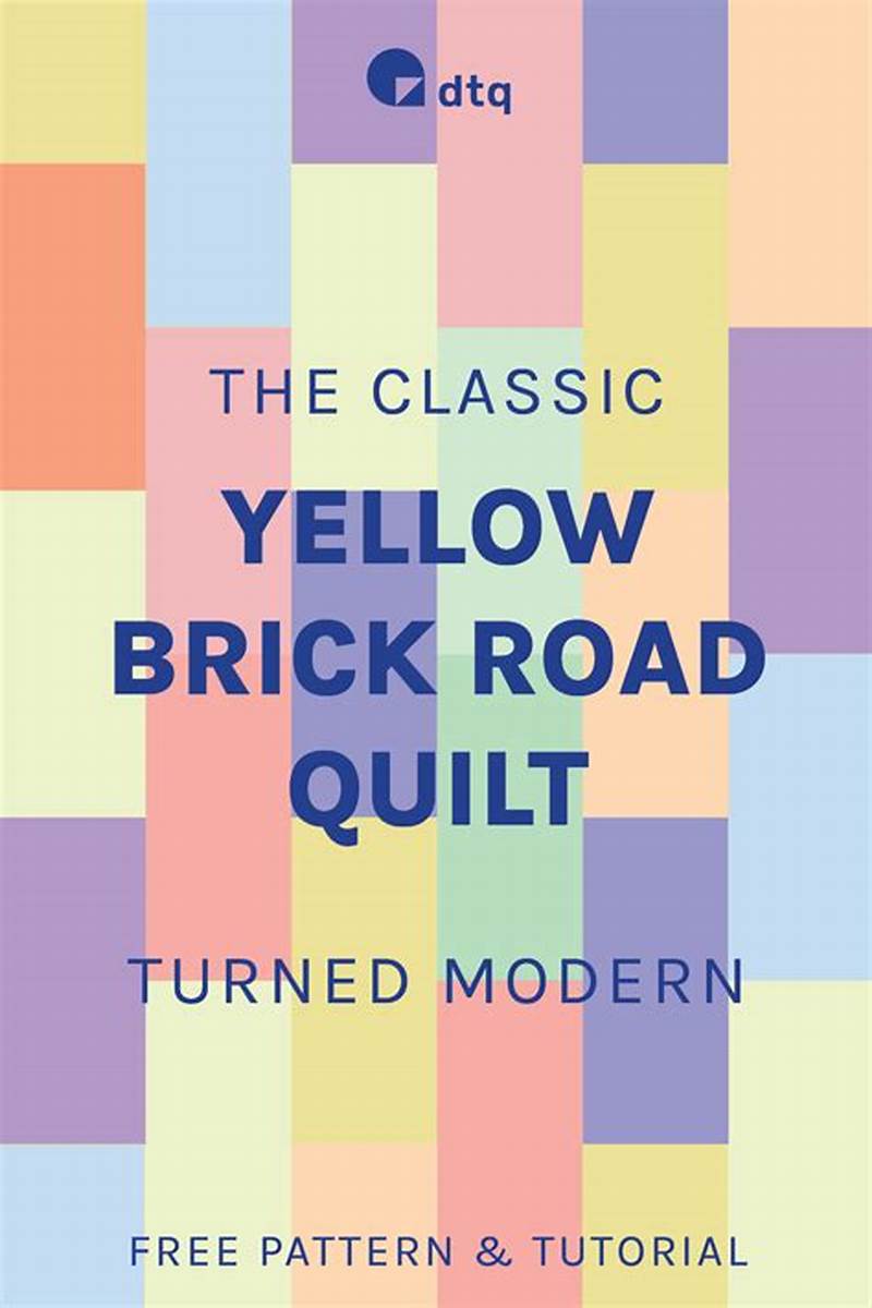 Yellow Brick Road Quilt Pattern Tutorial