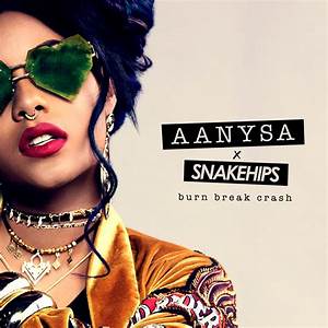 Aanysa X Snakehips