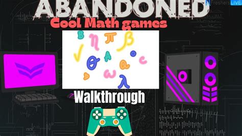 Abandoned Walkthrough Coolmath