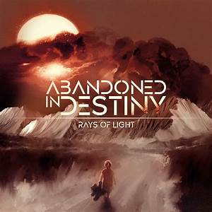 Abandoned In Destiny