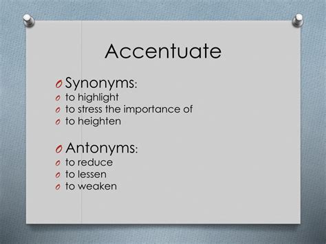 accentuate meaning and examples