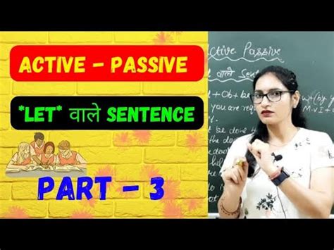 active passive use of let