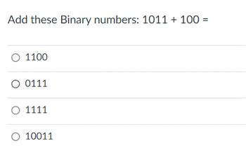 add the binary number 1111 and 1101
