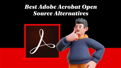 adobe acrobat alternative open source reddit