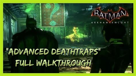 Advanced Deathtraps Walkthrough