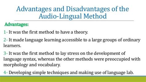advantages and disadvantages of audio lingual method slideshare