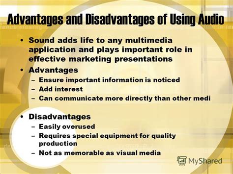 advantages and disadvantages of audio visual communication channels
