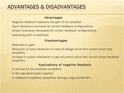 advantages and disadvantages of feedback amplifier