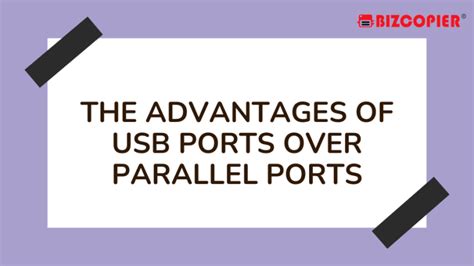 advantages of usb over parallel port