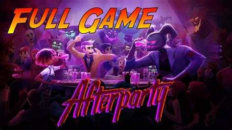 Afterparty Game Walkthrough