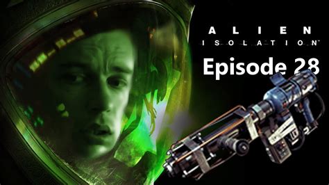 Alien Isolation Walkthrough Ion Torch