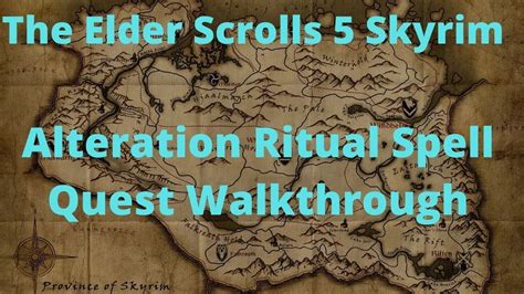 Alteration Ritual Spell Walkthrough