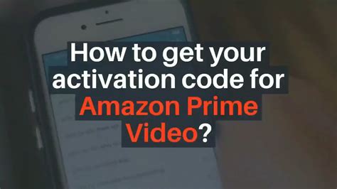 amazon prime activate code