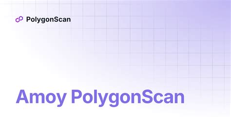amoy polygonscan api