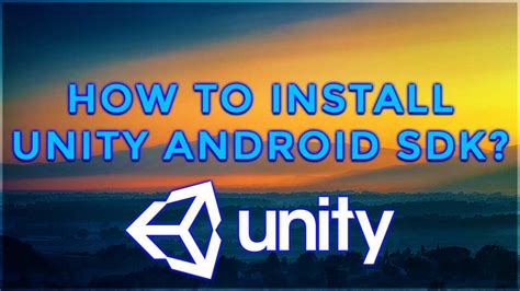 android sdk download unity