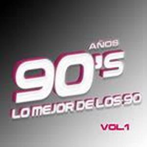 Anos 90s Vol1 Lo Mejor De Los 90