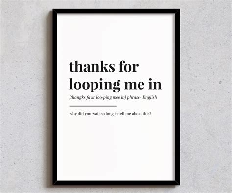 another way to say thanks for looping me in
