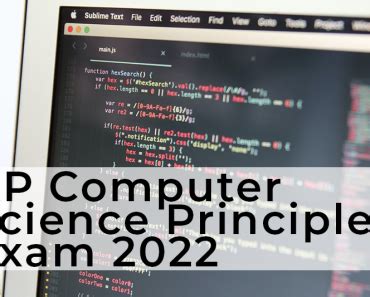 ap computer science principles 2022 date