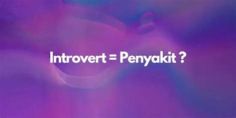 apakah introvert itu normal