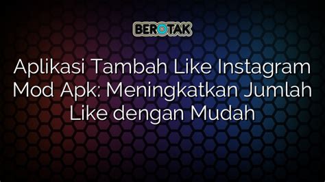 aplikasi tambah like in Indonesia