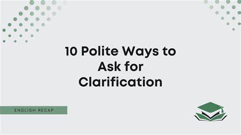 asking for clarification