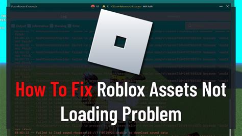 assets not loading roblox