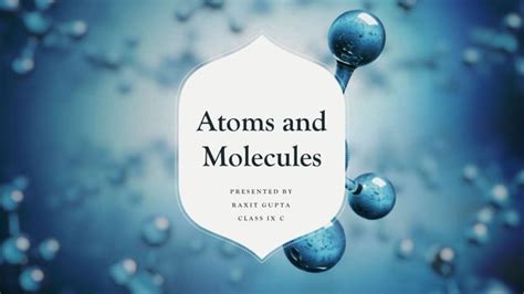 atoms and molecules class 9 explanation in telugu