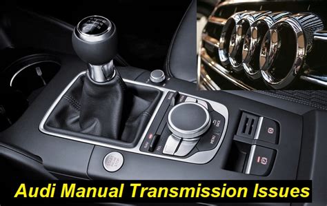 audi a5 manual gearbox problems