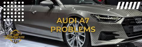 audi a7 2017 problems