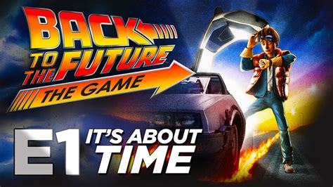 Back To The Future Game Walkthrough