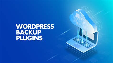 backup plugins for wordpress