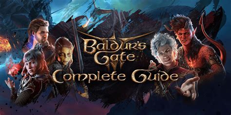 Baldur S Gate 3 Complete Walkthrough