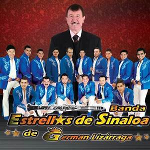 Banda Estrellas De Sinaloa De German Lizarraga