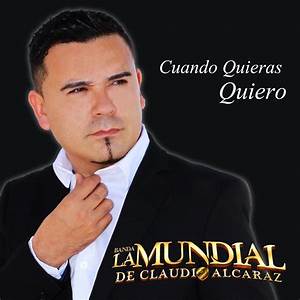 Banda La Mundial De Claudio Alcaraz
