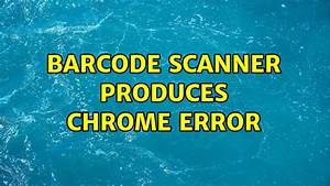 Barcode Scan Error