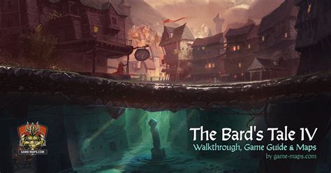 Bard S Tale 4 Walkthrough