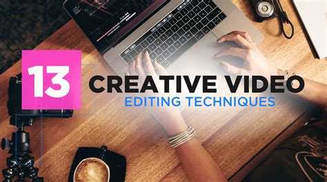 basic video editing techniques