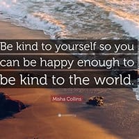 be kind to yourself